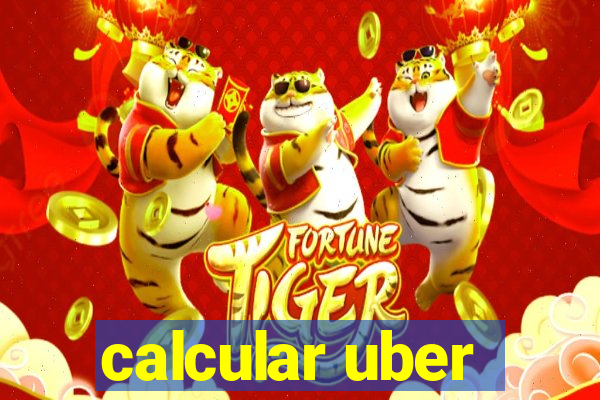 calcular uber